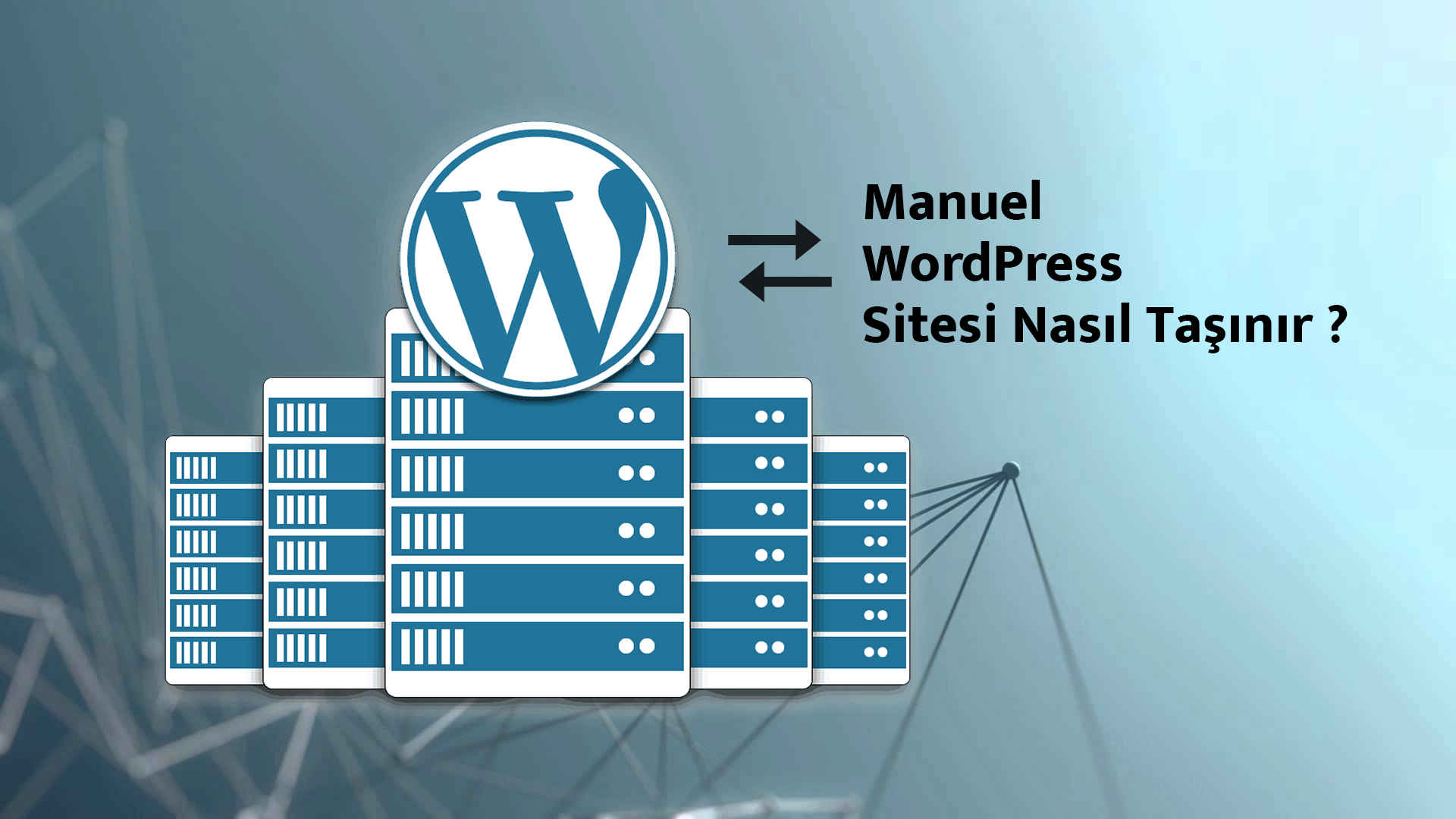 WordPress Manuel Site Taşıma Nasıl Yapılır ?